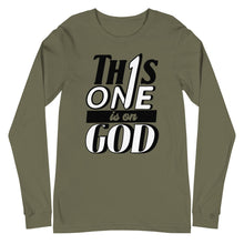 Load image into Gallery viewer, "This One is on God" Unisex Long Sleeve Tee
