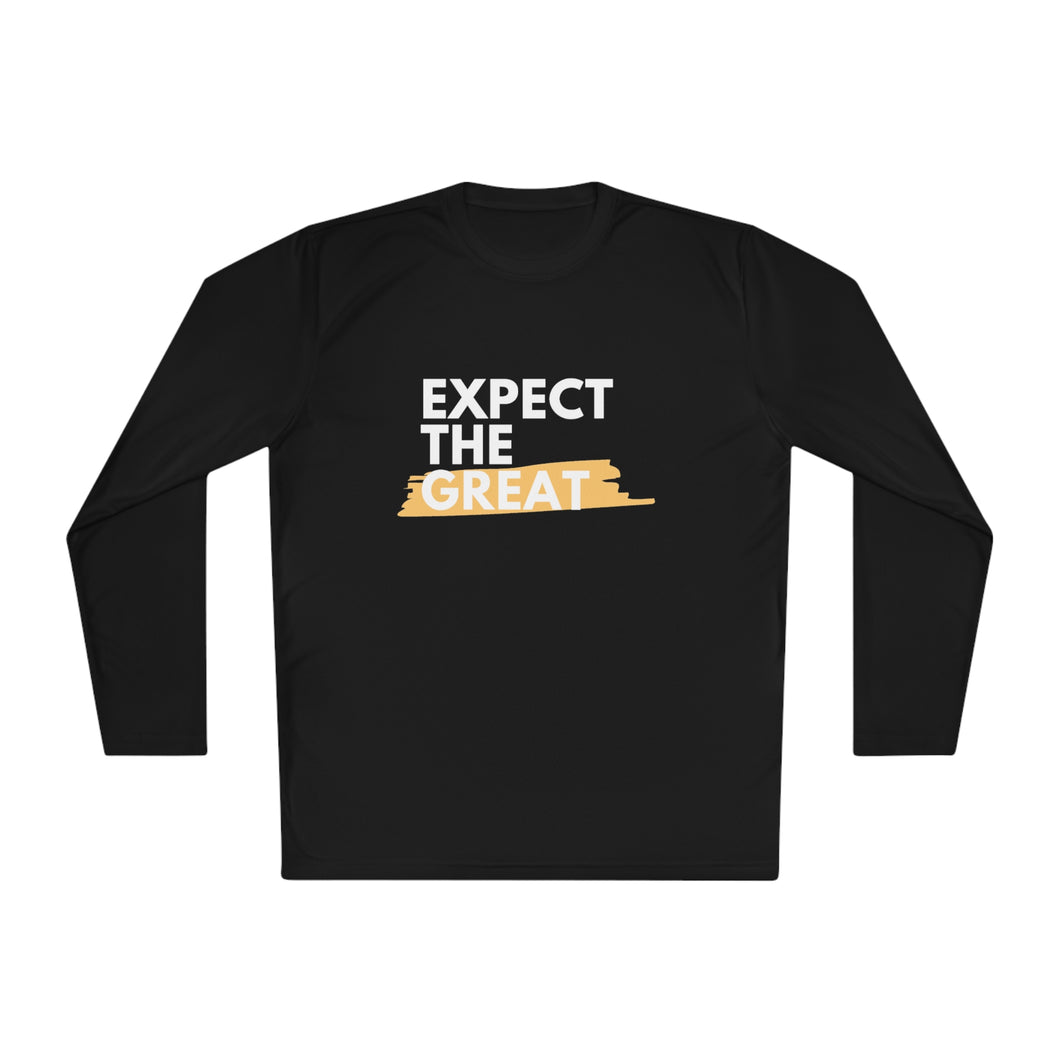 Expect the Great Long Sleeve T-Shirt