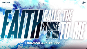 03/27/2024 "Faith Calls the Promise of God to Me" 6:45PM Mp3