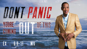 2/28/21 "Don't Panic You're Coming Out Of This" 9am Mp4
