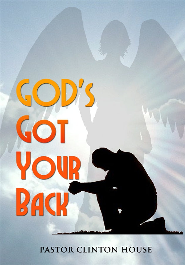 God's Got Your Back  (2 Part CD Series)