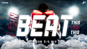 01/23/2022 "I Can Beat This" 9am MP3
