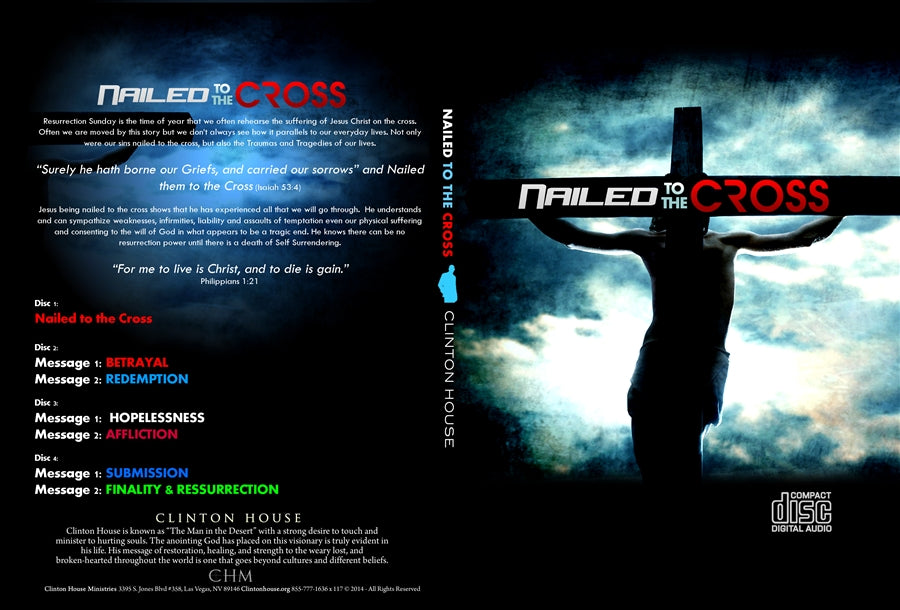 Nailed To The Cross (4 Part CD Series)