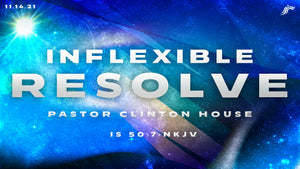11/14/2021 " Inflexible Resolve" 9am MP3