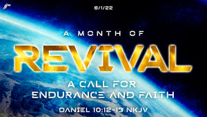 06/01/2022 "A Call for Endurance and Faith" 7 PM Mp3