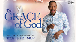 5/12/21 "The Grace of God" 7PM MP3