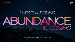 01/26/2022 "I Hear A Sound...Abundance is Coming" 7pm Mp4