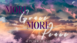 11/10/2021 " More Grace & More Peace" 7pm Mp3