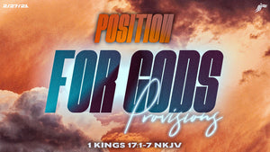 02/27/2022 "Position For God’s Provisions" 9AM Mp4