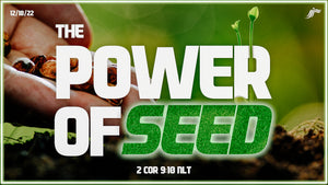 12/18/2022 "The Power of Seed" 9AM Mp4