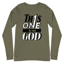 Load image into Gallery viewer, &quot;This One is on God&quot; Unisex Long Sleeve Tee
